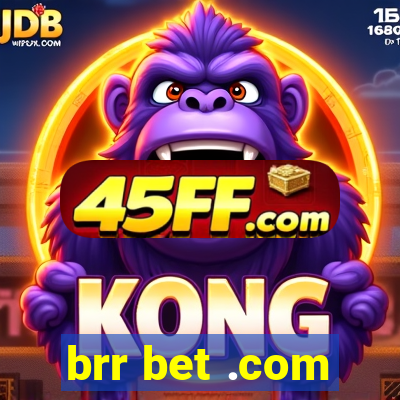 brr bet .com